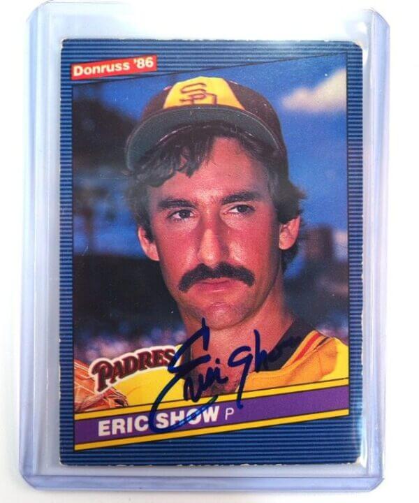 1986 Donruss Eric Show San Diego Padres Signed Auto, Nice Sig.