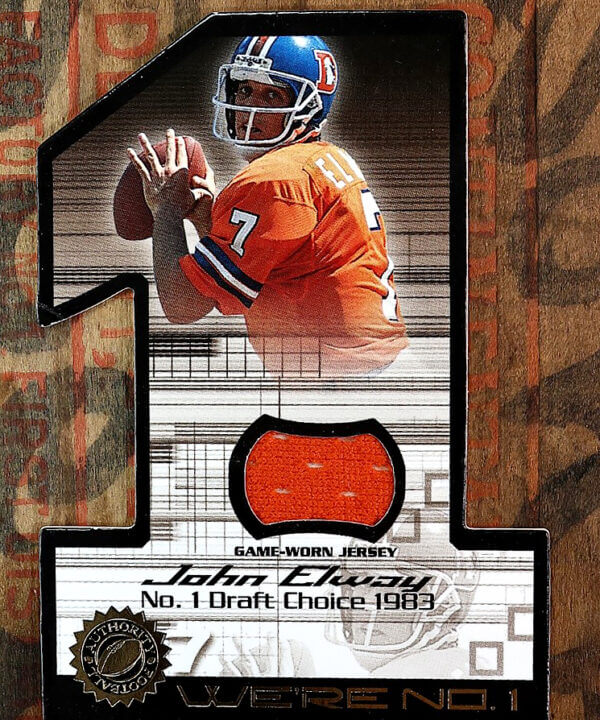 2001 Fleer Authority We're No 1 Jerseys John Elway HOF